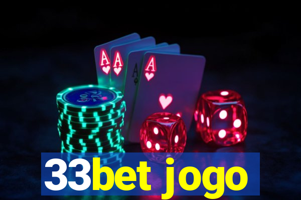 33bet jogo